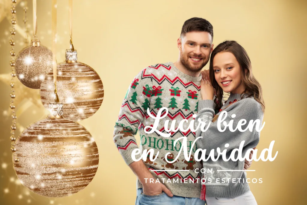 lucir_bien_en_navidad_con_tratamientos_esteticos